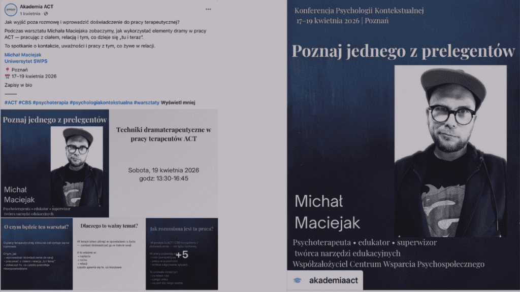 Zapowiedź warsztatu Michała Maciejaka o technikach dramaterapeutycznych na Konferencji Psychologii Kontekstualnej.